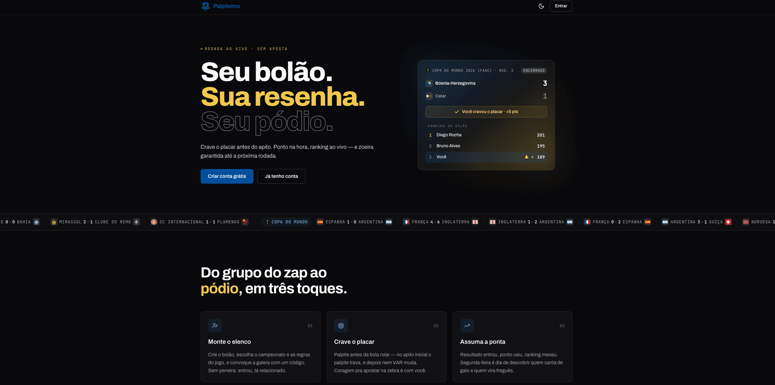 Página inicial do Palpiteiros, com a chamada Seu bolão, sua resenha, seu pódio e um cartão de partida encerrada